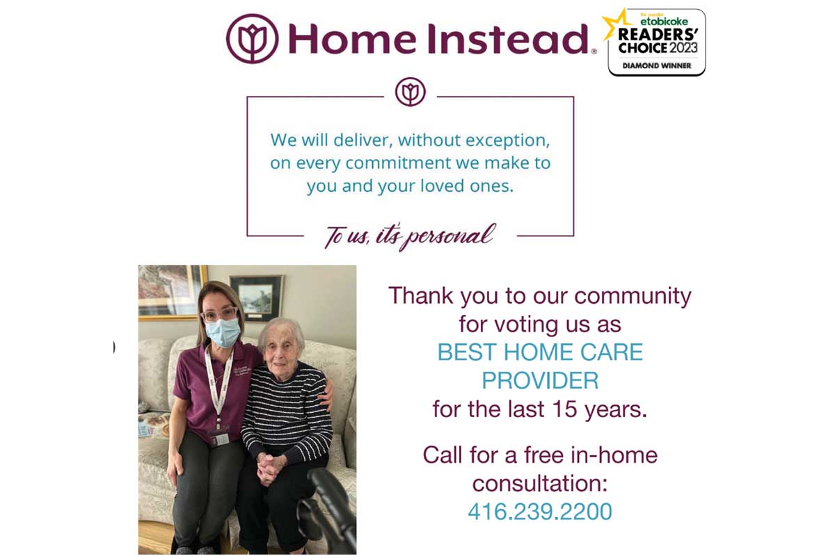 Thank you Etobicoke for choosing Home Instead as the Best In-Home Health Care for the last 15 years