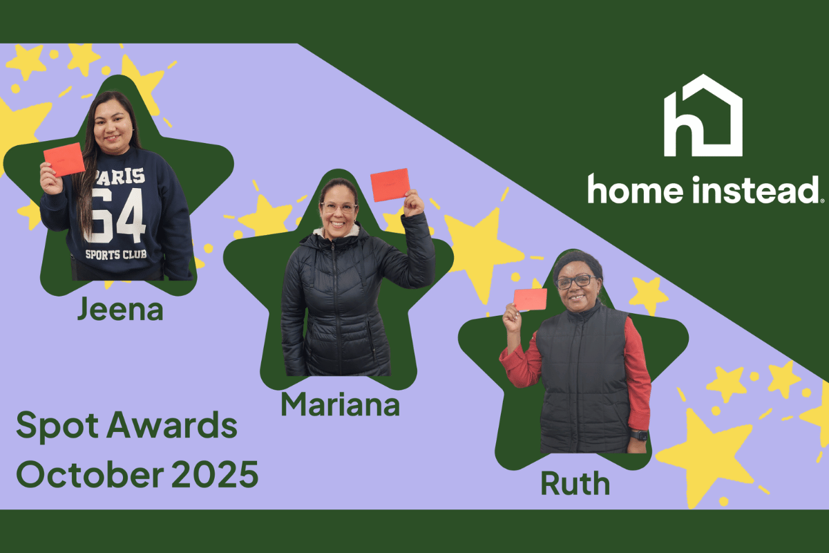 Home Instead Burnaby South Vancouver October Care Pro Spotlights Jeena Mariana and Ruth